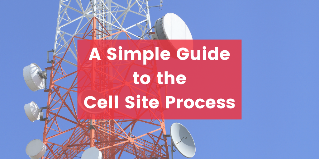 Simple Guide Cell Site Process