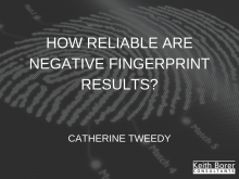 How Reliable Are Negative Fingerprint Results