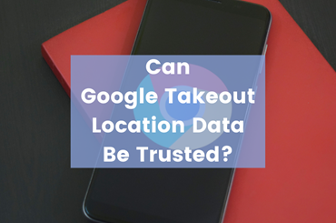 Google Takeout Location Data